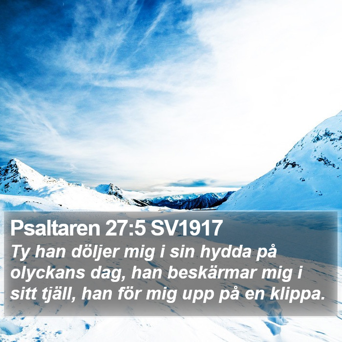 Psaltaren 27:5 SV1917 Bible Study