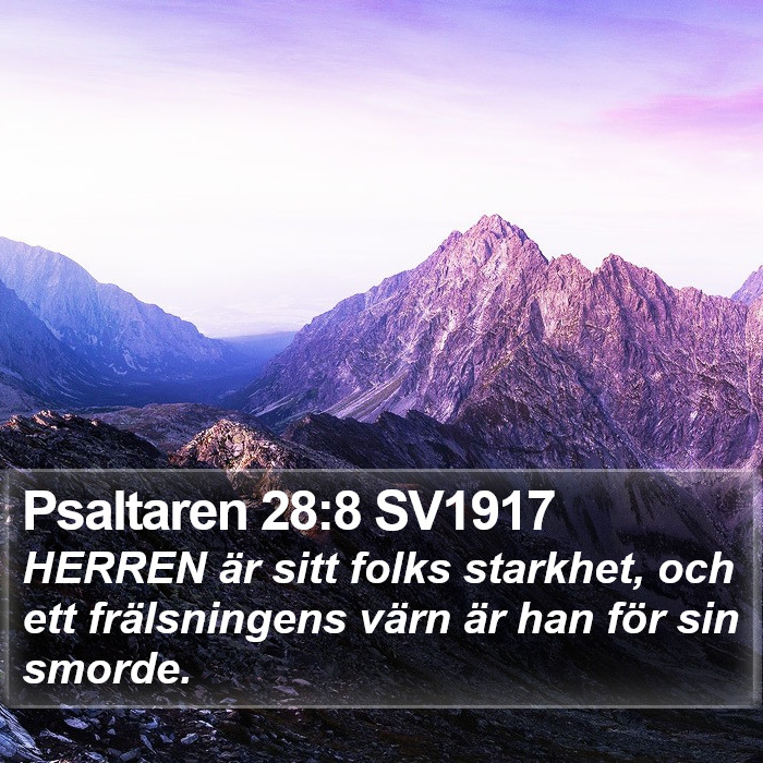 Psaltaren 28:8 SV1917 Bible Study