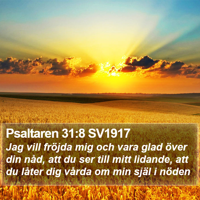 Psaltaren 31:8 SV1917 Bible Study