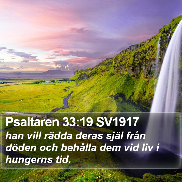 Psaltaren 33:19 SV1917 Bible Study