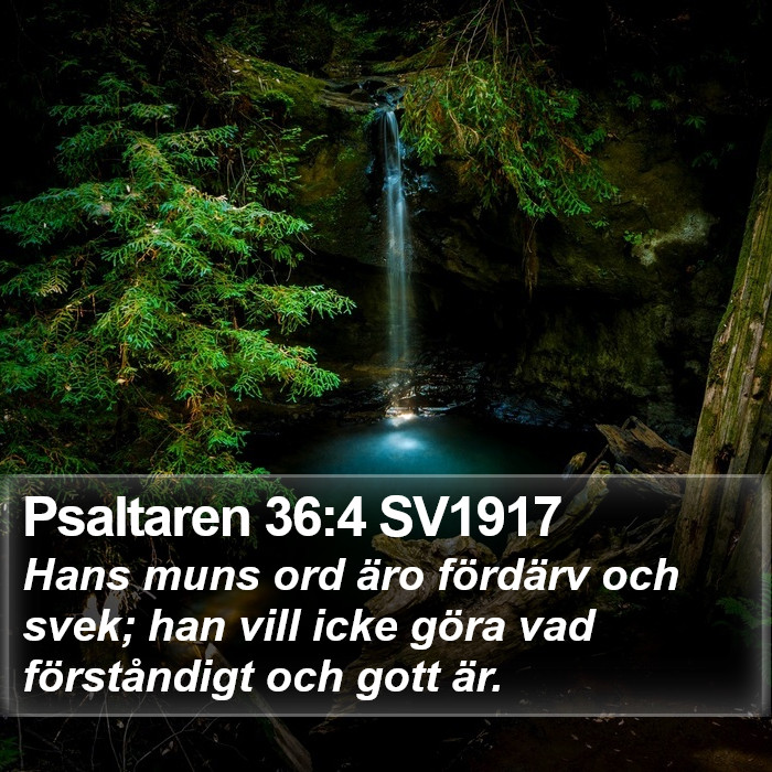 Psaltaren 36:4 SV1917 Bible Study