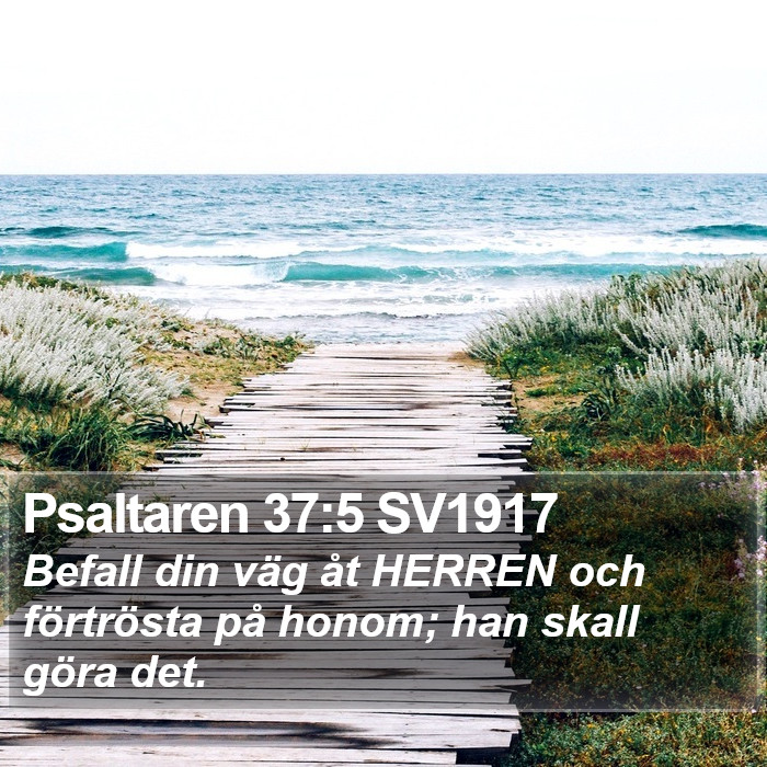 Psaltaren 37:5 SV1917 Bible Study