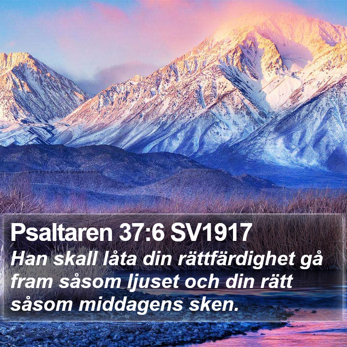 Psaltaren 37:6 SV1917 Bible Study