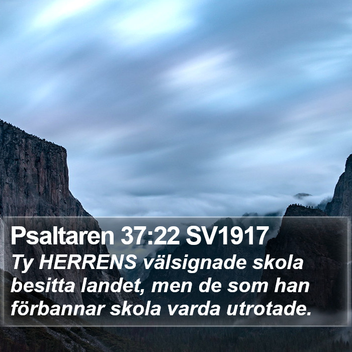 Psaltaren 37:22 SV1917 Bible Study