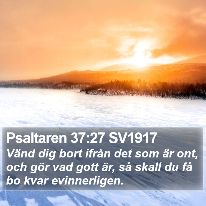 Psaltaren 37:27 SV1917 Bible Study