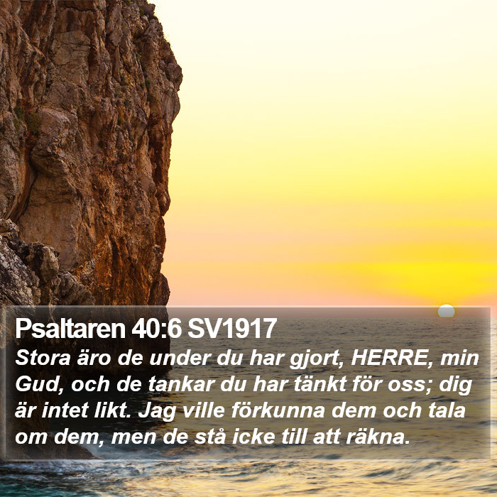 Psaltaren 40:6 SV1917 Bible Study