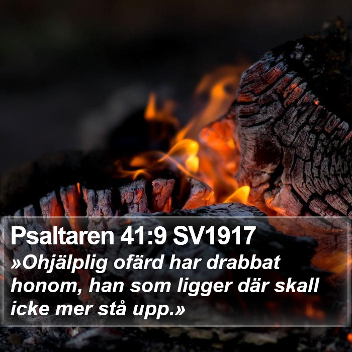 Psaltaren 41:9 SV1917 Bible Study