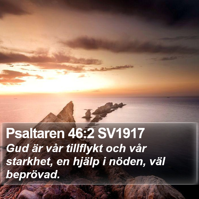 Psaltaren 46:2 SV1917 Bible Study