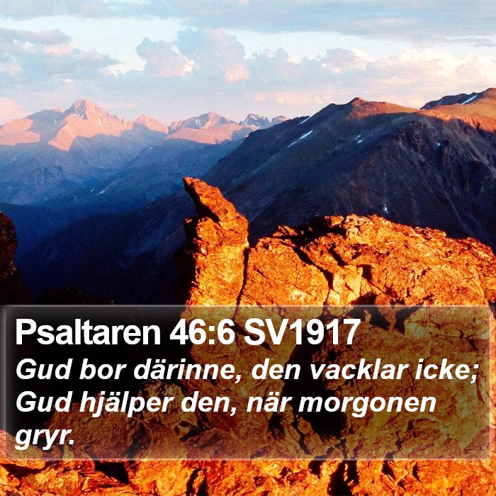 Psaltaren 46:6 SV1917 Bible Study