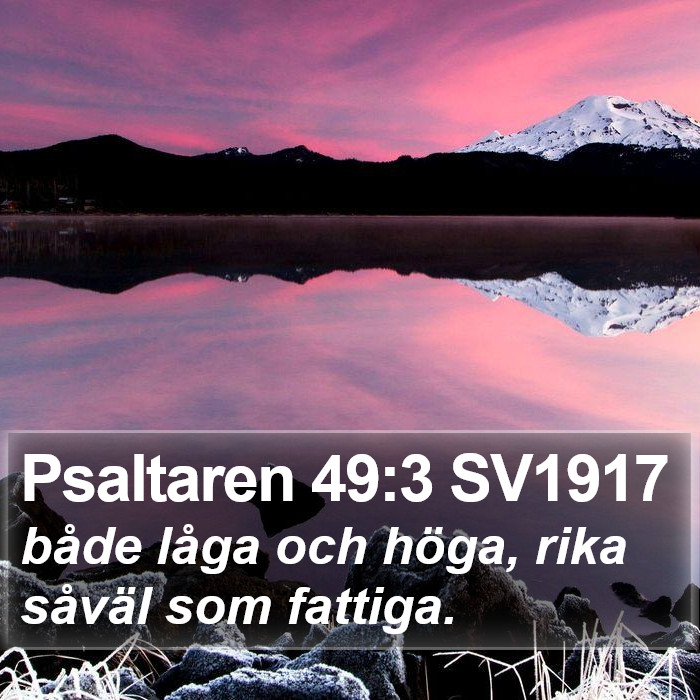 Psaltaren 49:3 SV1917 Bible Study