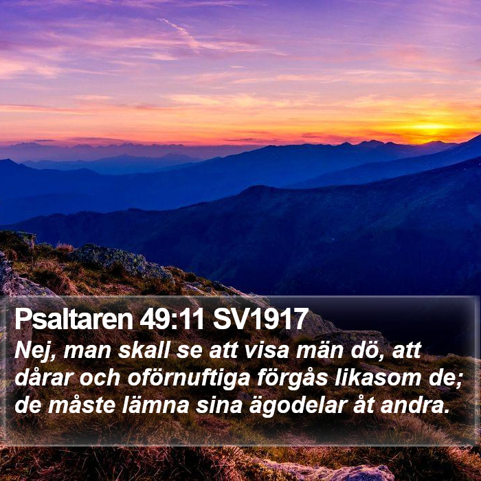 Psaltaren 49:11 SV1917 Bible Study