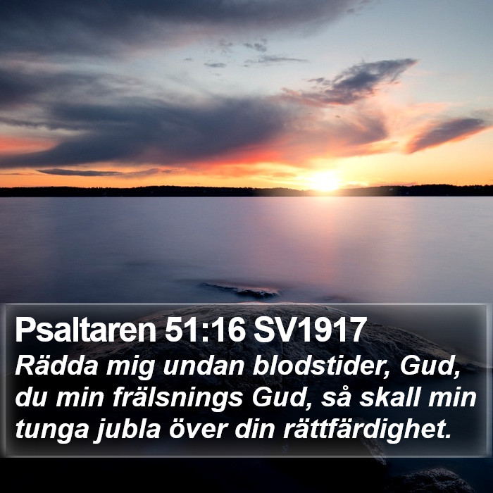 Psaltaren 51:16 SV1917 Bible Study