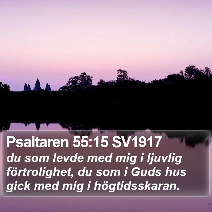 Psaltaren 55:15 SV1917 Bible Study