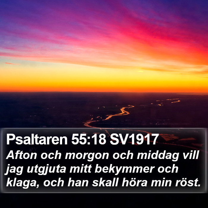 Psaltaren 55:18 SV1917 Bible Study