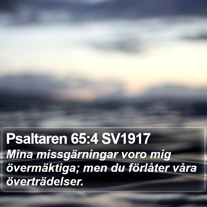 Psaltaren 65:4 SV1917 Bible Study