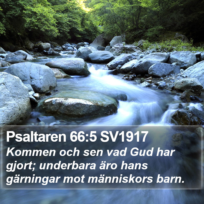 Psaltaren 66:5 SV1917 Bible Study