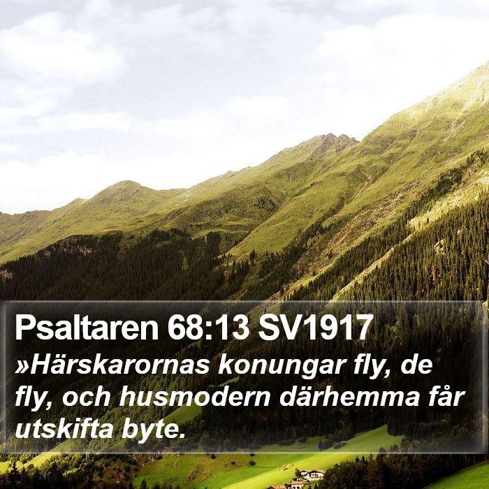 Psaltaren 68:13 SV1917 Bible Study