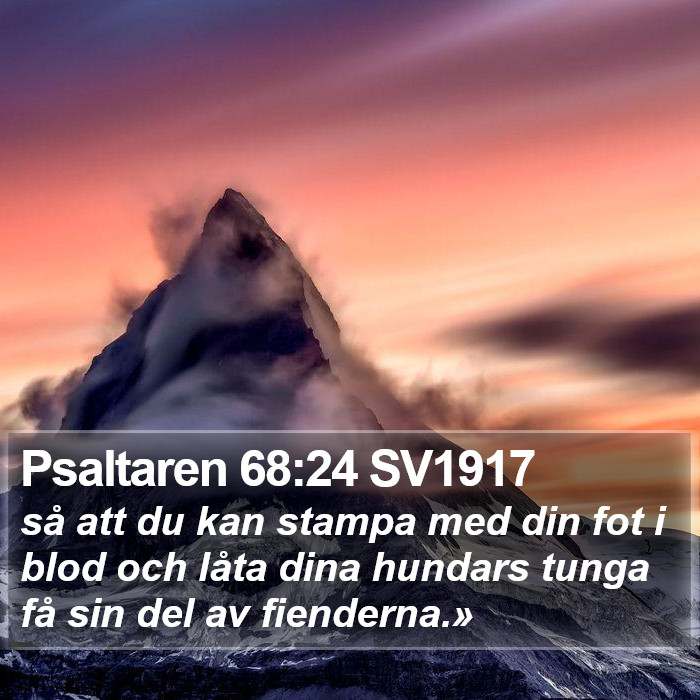 Psaltaren 68:24 SV1917 Bible Study