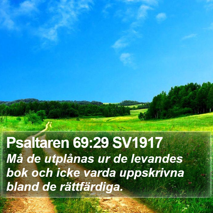 Psaltaren 69:29 SV1917 Bible Study