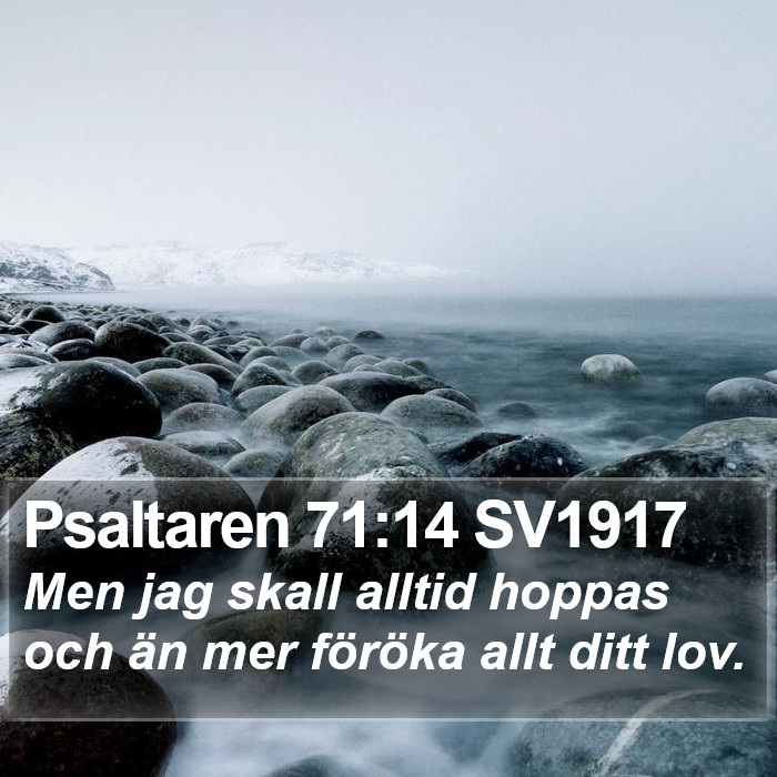 Psaltaren 71:14 SV1917 Bible Study