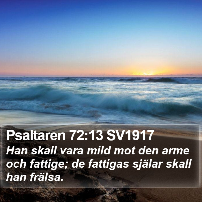 Psaltaren 72:13 SV1917 Bible Study