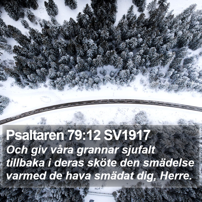 Psaltaren 79:12 SV1917 Bible Study