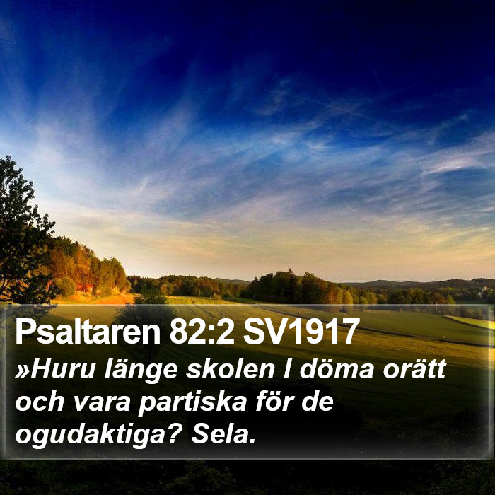 Psaltaren 82:2 SV1917 Bible Study