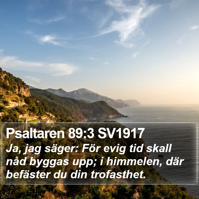 Psaltaren 89:3 SV1917 Bible Study