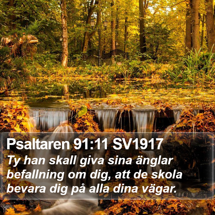 Psaltaren 91:11 SV1917 Bible Study