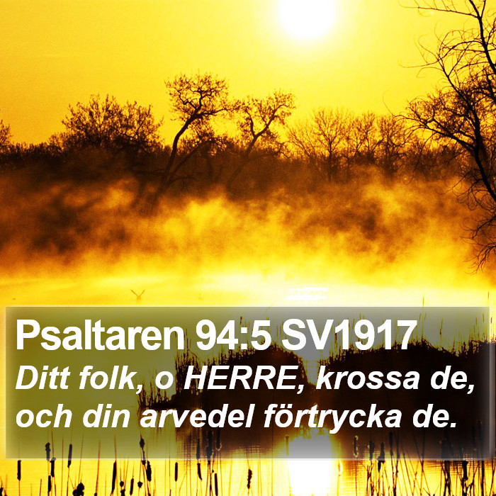 Psaltaren 94:5 SV1917 Bible Study