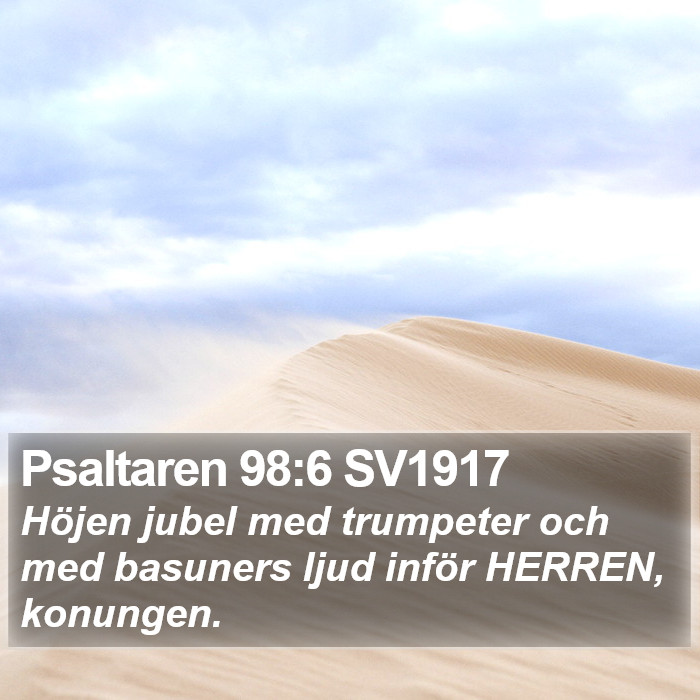 Psaltaren 98:6 SV1917 Bible Study
