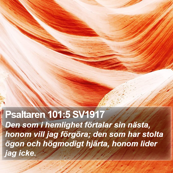 Psaltaren 101:5 SV1917 Bible Study