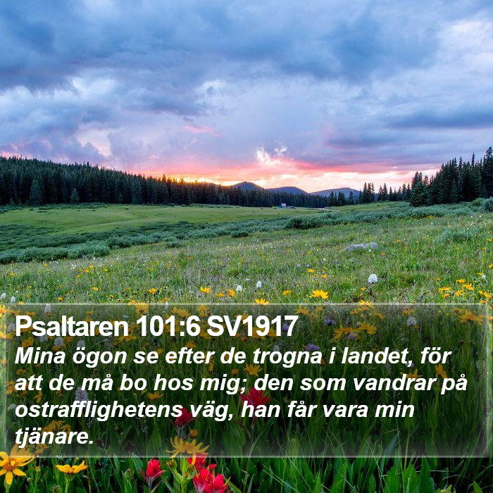 Psaltaren 101:6 SV1917 Bible Study