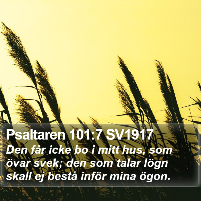 Psaltaren 101:7 SV1917 Bible Study