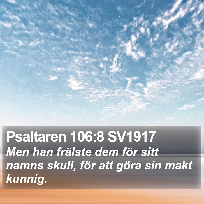 Psaltaren 106:8 SV1917 Bible Study