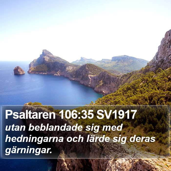 Psaltaren 106:35 SV1917 Bible Study