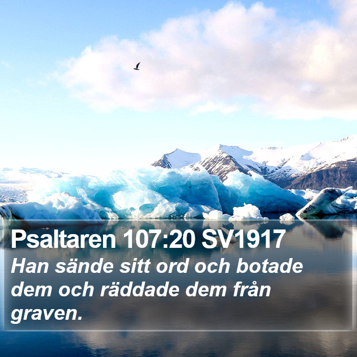 Psaltaren 107:20 SV1917 Bible Study