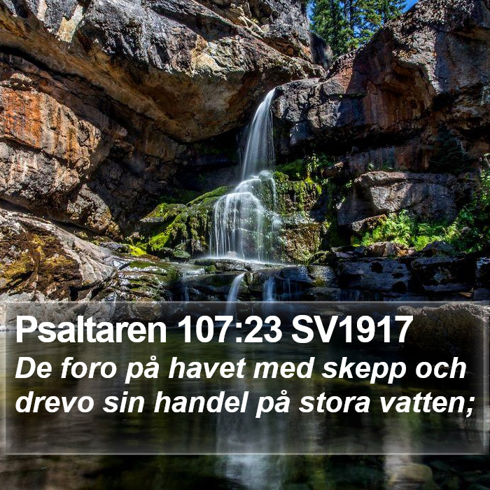 Psaltaren 107:23 SV1917 Bible Study