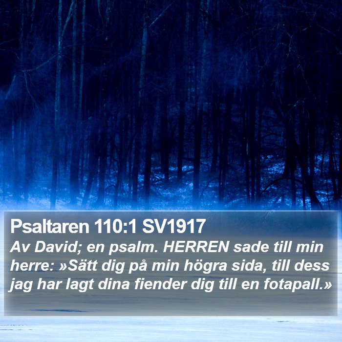 Psaltaren 110:1 SV1917 Bible Study