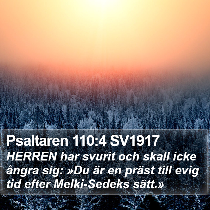 Psaltaren 110:4 SV1917 Bible Study