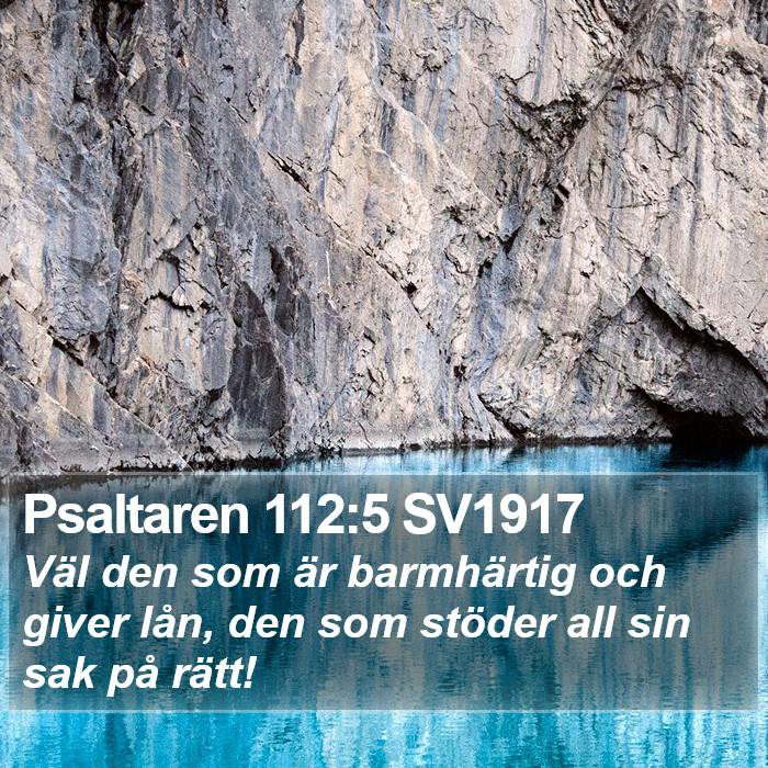 Psaltaren 112:5 SV1917 Bible Study