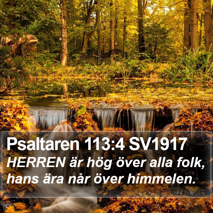Psaltaren 113:4 SV1917 Bible Study