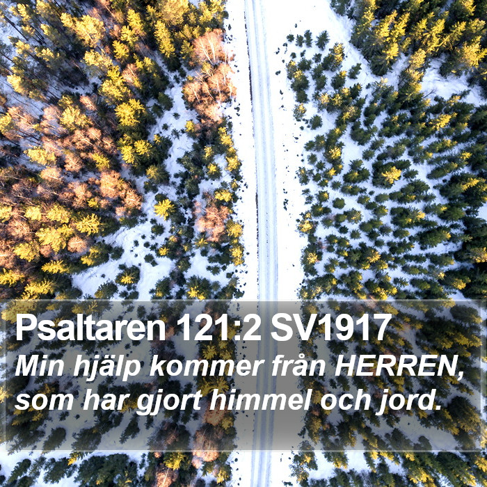 Psaltaren 121:2 SV1917 Bible Study