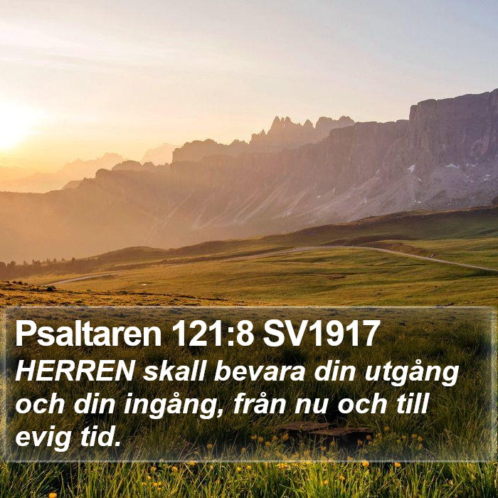 Psaltaren 121:8 SV1917 Bible Study