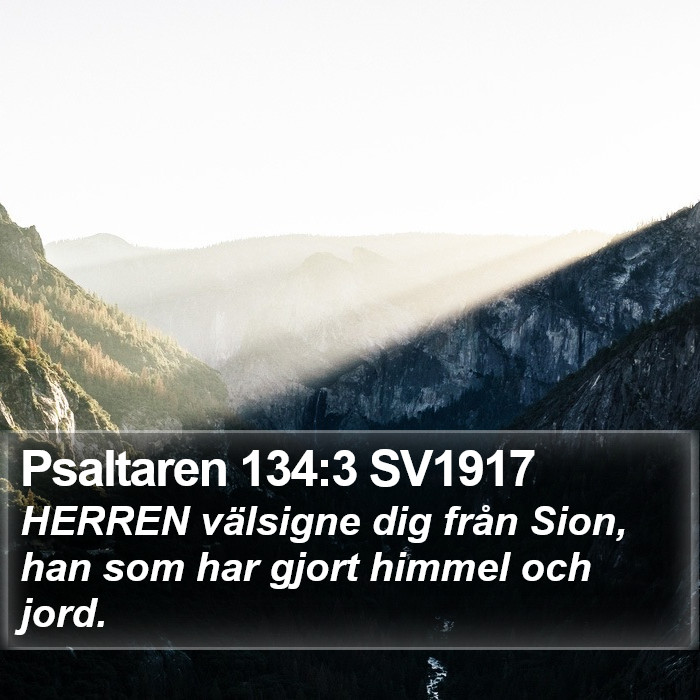 Psaltaren 134:3 SV1917 Bible Study