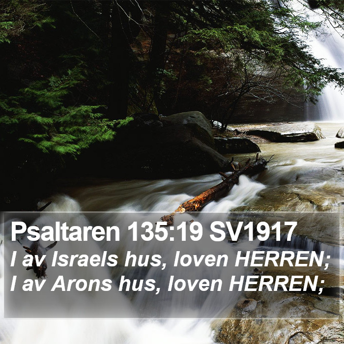 Psaltaren 135:19 SV1917 Bible Study