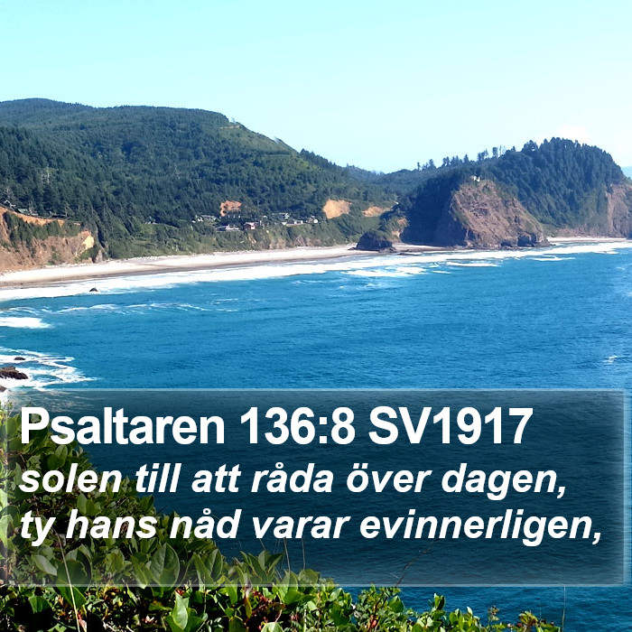 Psaltaren 136:8 SV1917 Bible Study