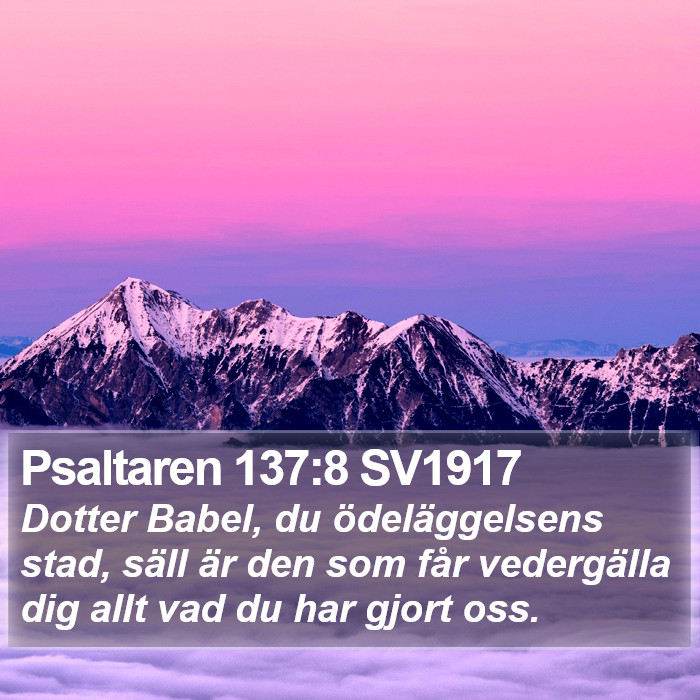 Psaltaren 137:8 SV1917 Bible Study