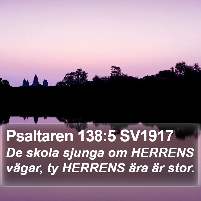 Psaltaren 138:5 SV1917 Bible Study