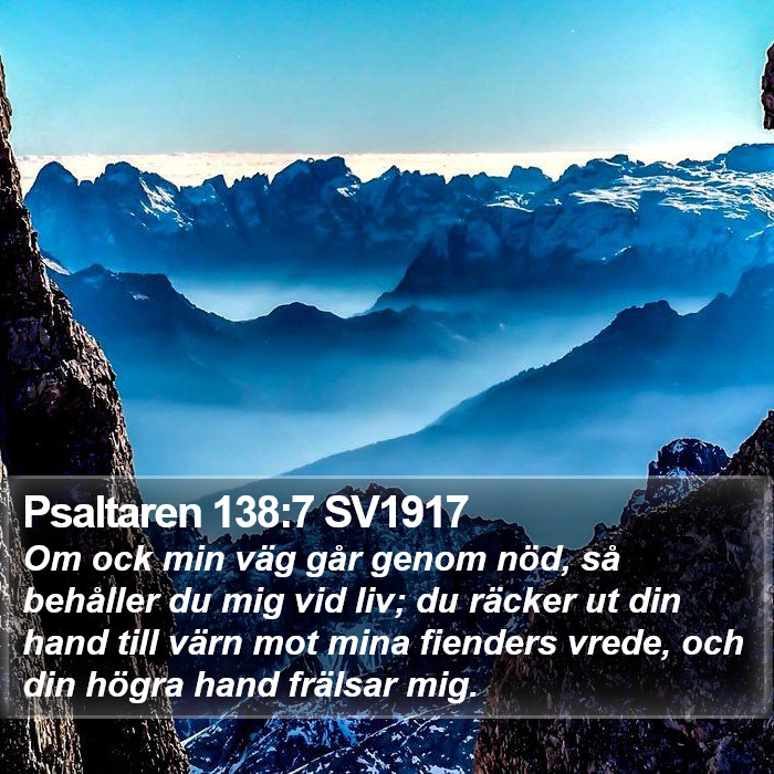 Psaltaren 138:7 SV1917 Bible Study